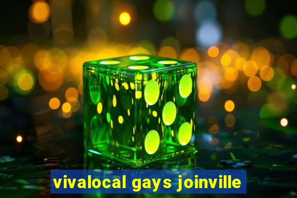 vivalocal gays joinville